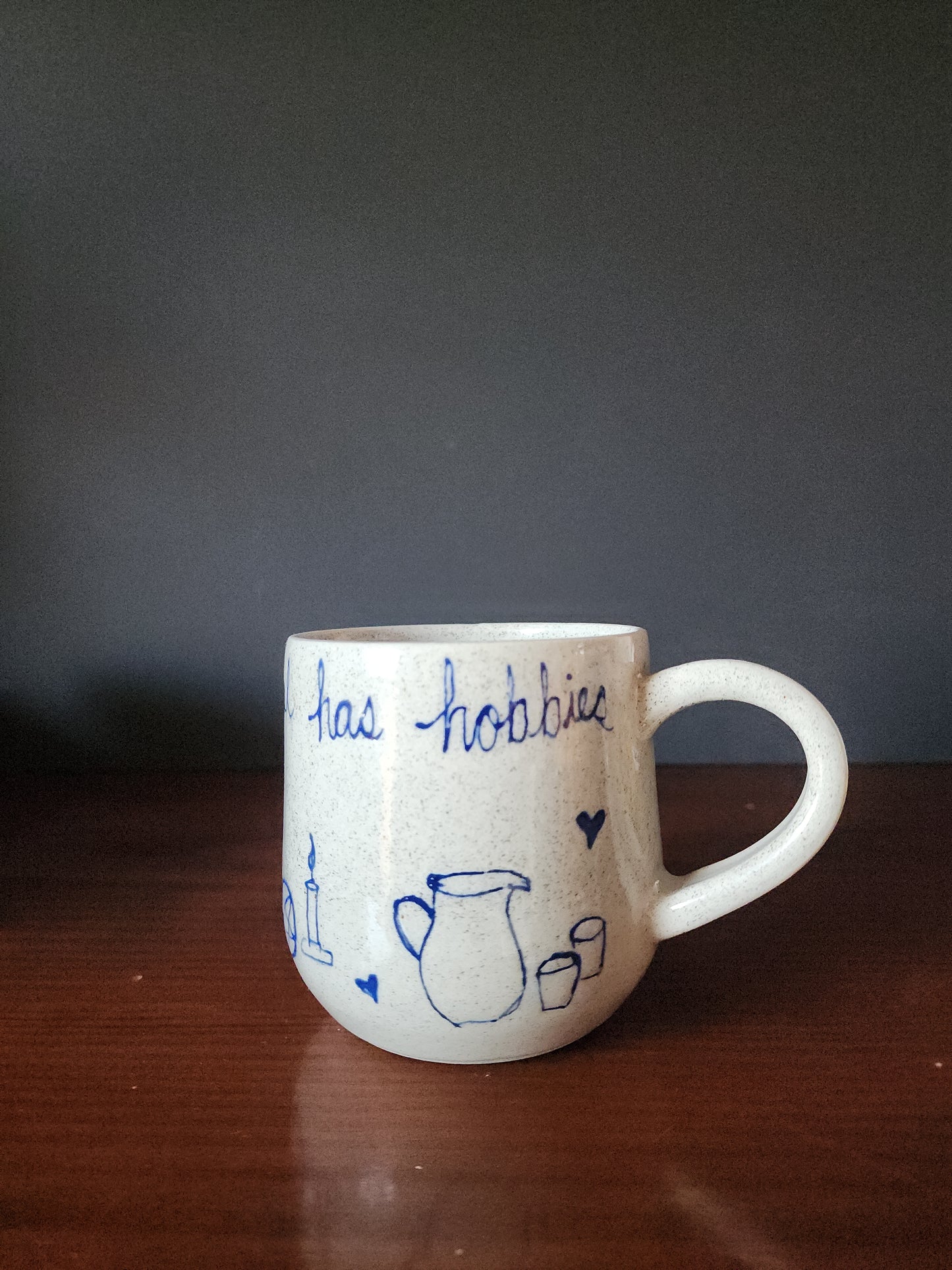 god forbid a girl has hobbies -Mug
